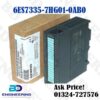 6ES7335-7HG01-0AB0 ANALOG I/O MODULE SM 335 4AI 4AO 14 BIT supplier and price in Bangladesh